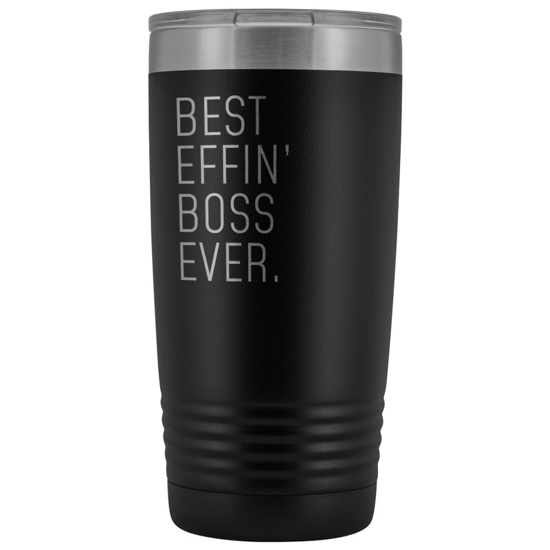 Personalized Boss Gift: Best Effin' Boss Ever. Insulated Tumbler 20oz